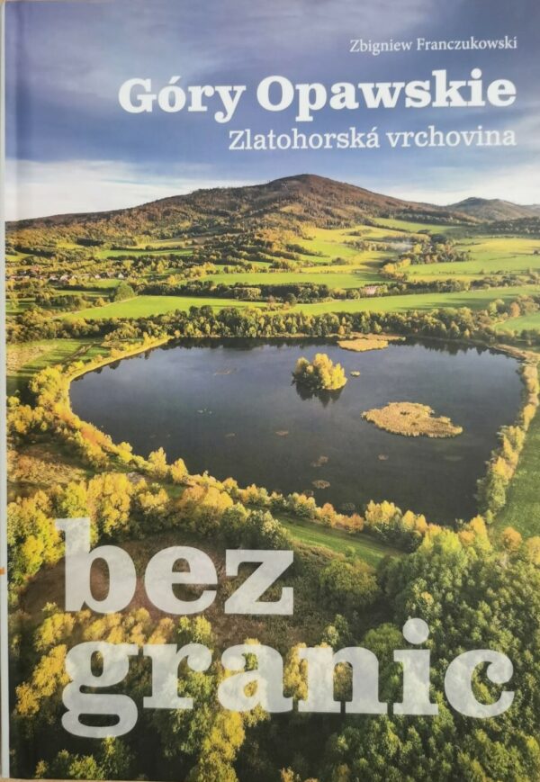 Góry Opawskie Zlatohorska vrchovina bez granic