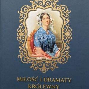 Miłość i Dramaty Królewny Marianny